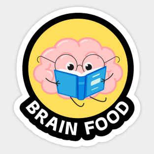 Brain Food | Brain Pun Sticker